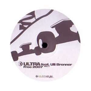  ULTRA / FREE (2007 MIXES) ULTRA Music