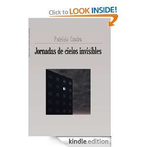 Jornadas de cielos invisibles (Spanish Edition): Patricio Cuadra 