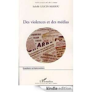 Des violences et des médias (Questions contemporaines) (French 