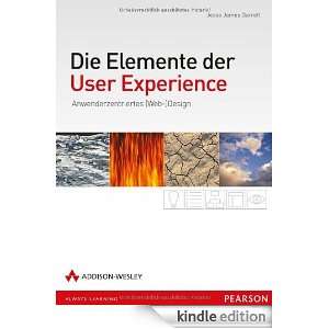Die Elemente der User Experience (German Edition): Jesse James Garrett 
