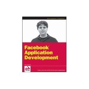Facebook Application Development [PB,2008]  Books