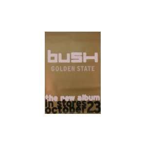  Bush   Golden State   Gold Poster 25x37 