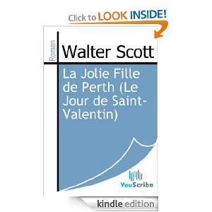 La Jolie Fille de Perth (Le Jour de Saint Valentin) (French Edition 