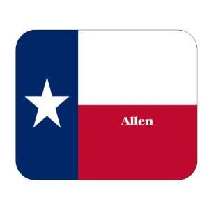  US State Flag   Allen, Texas (TX) Mouse Pad: Everything 