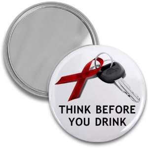  THINK BEFORE YOU DRINK December Drunk Driving Prevention 2 