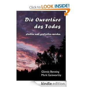 Die Ouvertüre des Todes sterben und gestorben werden (German Edition 
