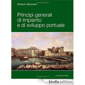 Principi generali di impianto e di sviluppo portuale (Italian Edition 