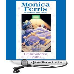  Embroidered Truths (Audible Audio Edition): Monica Ferris 