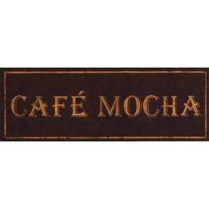   Cafe Mocha Finest LAMINATED Print Catherine Jones 14x5: Home & Kitchen