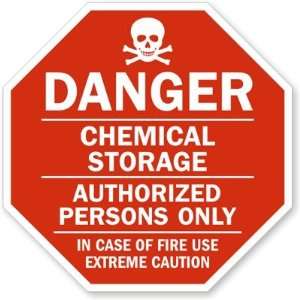Danger: Chemical Storage, Authorized Persons only Laminated Vinyl Sign 