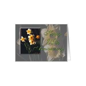  Happy 26th Wedding Anniversary   Daffodil Flowers Card 