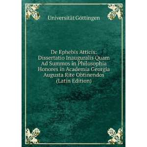 Atticis Dissertatio Inauguralis Quam Ad Summos in Philosophia Honores 