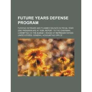  Future years Defense program: funding increase and planned 