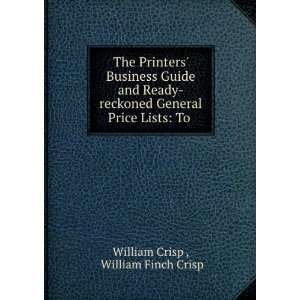  The Printers Business Guide and Ready reckoned General 