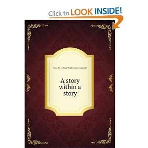   story within a story Dawn. Neale Publishing Company. Graye Books