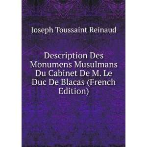   Le Duc De Blacas (French Edition) Joseph Toussaint Reinaud Books
