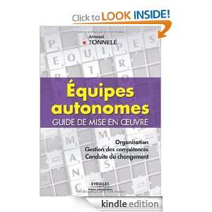 Equipes autonomes  Guide de mise en oeuvre (ED ORGANISATION) (French 