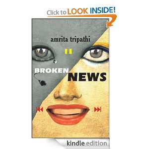 Start reading Broken News on your Kindle in under a minute . Dont 