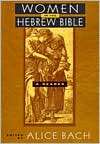   Bible A Reader, (0415915619), Alice Bach, Textbooks   