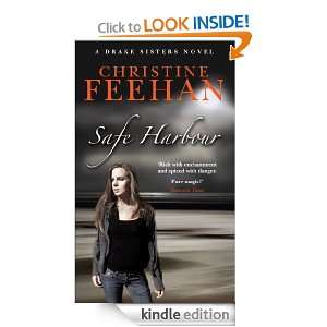 Safe Harbour: The Drake Sisters Series: Book Five: Christine Feehan 