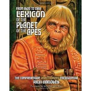  From Aldo to Zira: Lexicon of the Planet of the Apes: The 