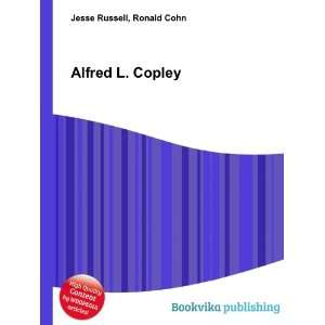  Alfred L. Copley Ronald Cohn Jesse Russell Books