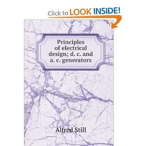   of electrical design; d. c. and a. c. generators Alfred Still Books