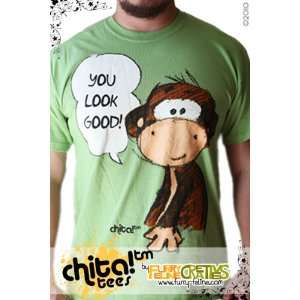  Chita You Look Good T shirt (Kiwi   Small): Everything 