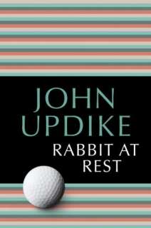   Rabbit, Run by John Updike, Random House Publishing 