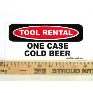  * Magnet* Tool Rental One Case Cold Beer Magnetic Bumper 