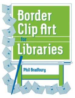   Border Clip Art For Libraries by Phil Bradbury, ABC 
