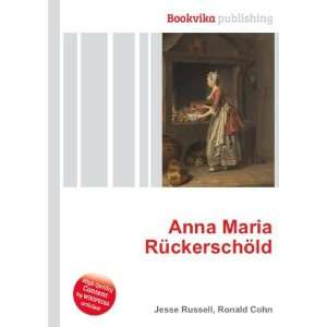    Anna Maria RÃ¼ckerschÃ¶ld Ronald Cohn Jesse Russell Books