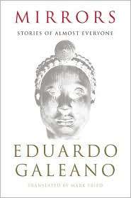 Mirrors An Almost Universal History, (1568584237), Eduardo Galeano 