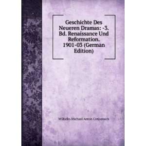   German Edition) Wilhelm Michael Anton Creizenach  Books