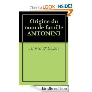 Origine du nom de famille ANTONINI (Oeuvres courtes) (French Edition 