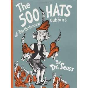  The 500 Hats of Bartholomew Cubbins (Classic Seuss 