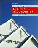 Analytic Trigonometry with Raymond A. Barnett