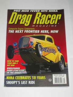 Drag Racer Magazine March 2001 Snoopys Last Ride  