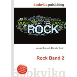  Rock Band 2 Ronald Cohn Jesse Russell Books