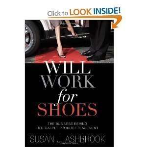    HardcoverWill Work for Shoes BYAshbrook n/a and n/a Books