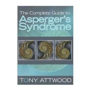  The Complete Guide to Aspergers Syndrome 1st (first 
