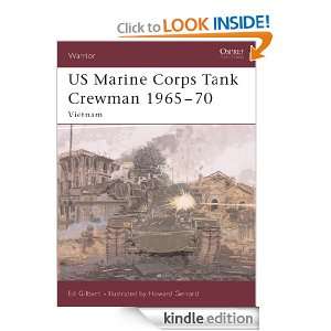 US Marine Corps Tank Crewman 1965 70 (Warrior) Ed Gilbert, Howard 