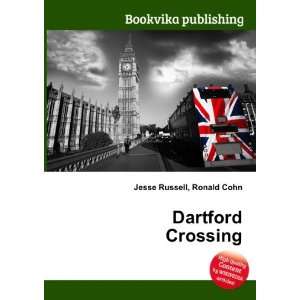  Dartford Crossing Ronald Cohn Jesse Russell Books