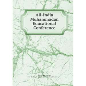  All India Muhammadan Educational Conference Mian Fazli 