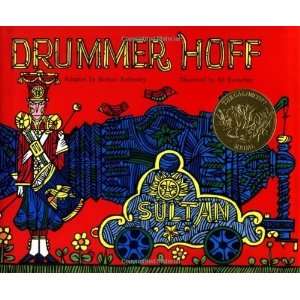  Drummer Hoff [Hardcover]: Barbara Emberley: Books