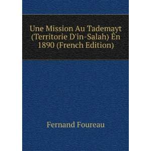   Salah) Ã?n 1890 (French Edition) Fernand Foureau  Books