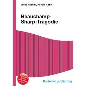    Beauchamp Sharp TragÃ¶die Ronald Cohn Jesse Russell Books