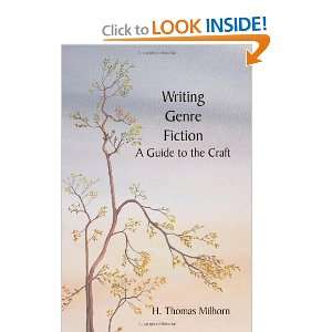  Writing Genre Fiction A Guide to the Craft [Paperback] H 