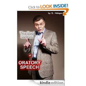 The Best Secrets of ORATORY SPEECH Dmitriy Holopov  