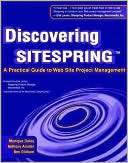 Discovering Sitespring: A Practical Guide to Web Site Project 